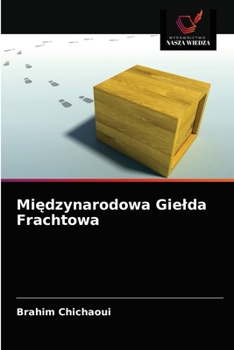 Paperback Międzynarodowa Gielda Frachtowa [Polish] Book