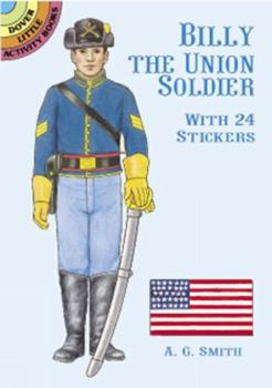 Paperback Billy the Union Soldier: With 24 Stickers Book