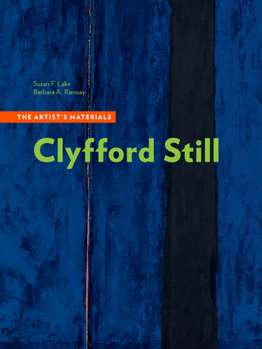 Paperback Clyfford Still: The Artist's Materials Book