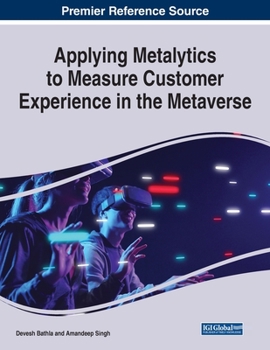 Paperback Applying Metalytics to Measure Customer Experience in the Metaverse Book