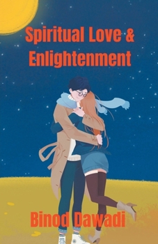 Paperback Spiritual Love & Enlightenment Book