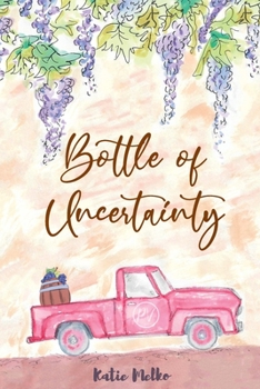 Paperback Bottle of Uncertainty Book