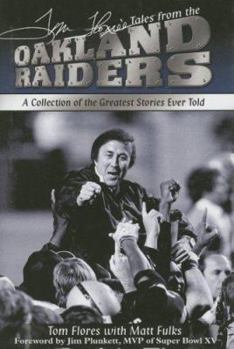 Hardcover Tom Flores's Tales from the Raiders Sidelines Book