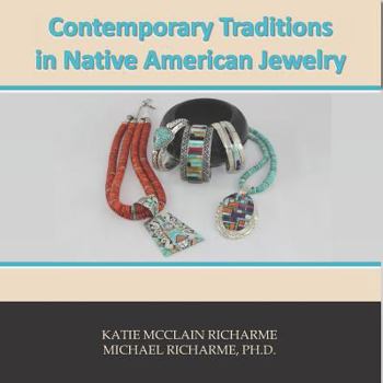 Paperback Contemporary Traditions: in Native American Jewelry Book