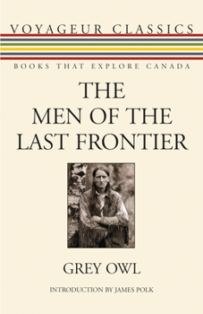 Paperback The Men of the Last Frontier Book