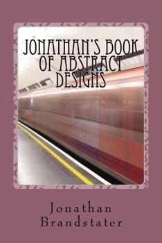 Paperback Jonathan's Book of Abstract Designs Book