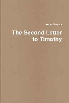 Paperback The Second Letter to Timothy Book