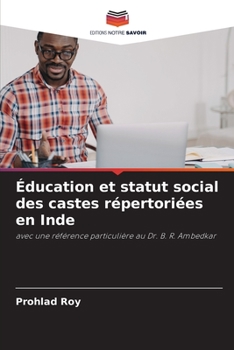 Paperback Éducation et statut social des castes répertoriées en Inde [French] Book