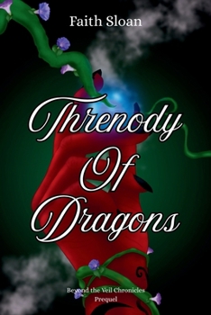 Paperback Threnody of Dragons Book