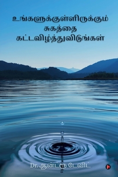 Paperback Ungalukkul Irukkum Sugathai Kat-avizhthu vidungal: Release Your Healing (Tamil) [Tamil] Book
