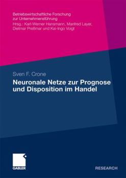 Paperback Neuronale Netze Zur Prognose Und Disposition Im Handel [German] Book