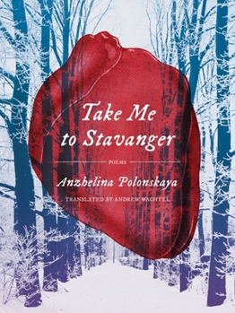 Paperback Take Me to Stavanger: Poems Book