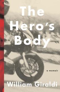 Hardcover The Hero's Body: A Memoir Book