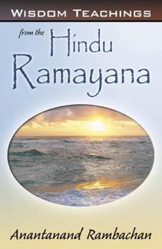 Paperback Wisdom Teachings From the Hindu Ramayana Book