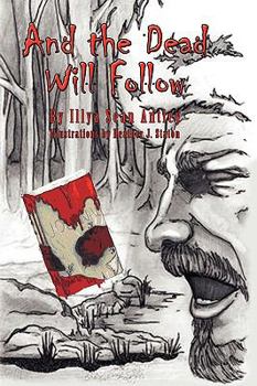 Paperback And the Dead Will Follow Book