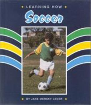 Hardcover Learning How: Soccer Book