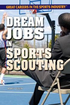 Library Binding Dream Jobs in Sports Scouting Book