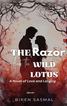 Hardcover The Razor and The Wild Lotus Book