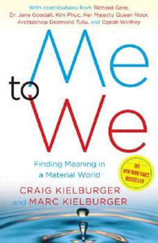 Hardcover Me to We: Finding Meaning in a Material World Book