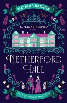 Netherford Hall - Book #1 of the Love in Netherford