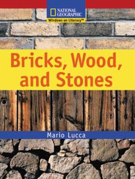 Paperback Windows on Literacy Emergent (Social Studies: Economics/Government): Bricks, Wood, and Stones Book