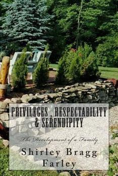 Paperback Privileges, Respectability & Serendipity: The Development of a Family Book