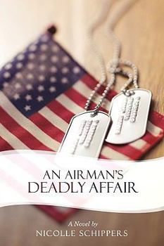 Paperback An Airman's Deadly Affair Book