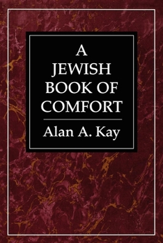 Hardcover A Jewish Book of Comfort Book