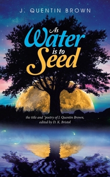 Paperback As Water Is to Seed Book