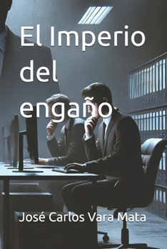 Paperback El Imperio del engaño [Spanish] Book