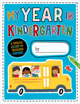 Paperback My Year in Kindergarten Book