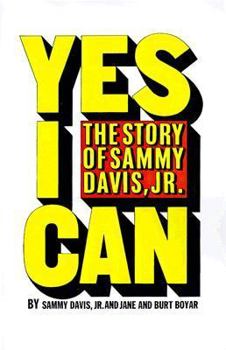 Paperback Yes I Can: The Story of Sammy Davis, Jr. Book