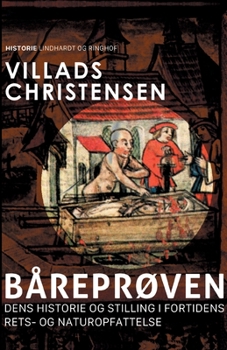 Paperback B?repr?ven. Dens historie og stilling i fortidens rets- og naturopfattelse [Danish] Book