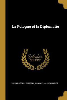 Paperback La Pologne et la Diplomatie [French] Book