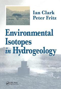 Hardcover Environmental Isotopes in Hydrogeology Book