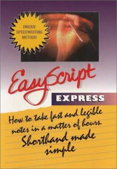 Hardcover Easyscript Express How to Take Fast and Legible Notes Book