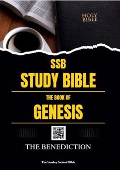 SSB Study Bible - The Book of Genesis (Full-Color, Red Letter Edition, Comfort Print): The Benediction