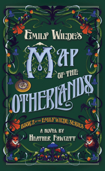 Paperback Emily Wilde's Map of the Otherlands Book