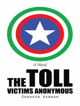 Paperback The Toll: Victims Anonymous Book