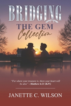 Bridging (Gems Collection)