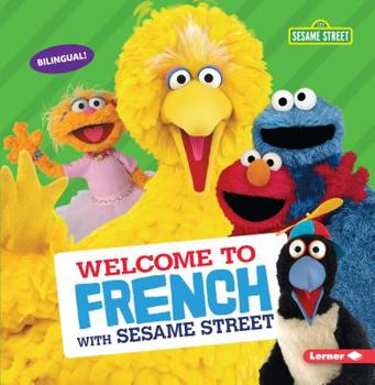 Paperback Welcome to French with Sesame Street (R) Book