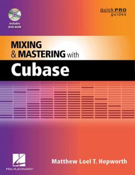 Paperback Mixing & Mastering with Cubase [With DVD ROM] Book