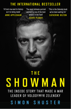 Paperback The Showman: The Inside Story That Made a War Leader of Volodymyr Zelensky Book
