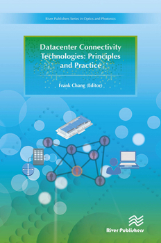 Paperback Datacenter Connectivity Technologies: Principles and Practice Book