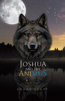 Paperback Joshua and the Animus Book