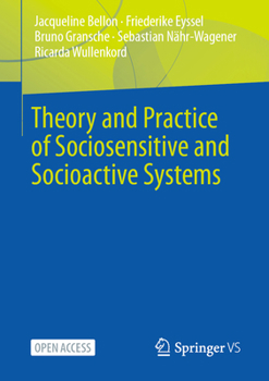 Paperback Theory and Practice of Sociosensitive and Socioactive Systems Book