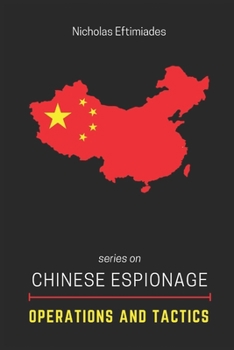 Paperback Chinese Espionage Operations and Tactics Book