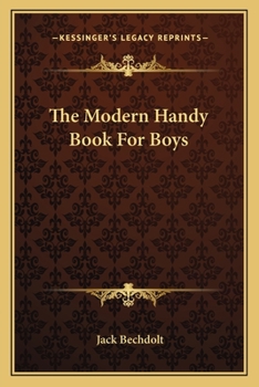 Paperback The Modern Handy Book For Boys Book