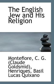 Paperback The English Jew and His Religion Book
