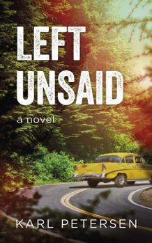 Paperback Left Unsaid: a novel Book